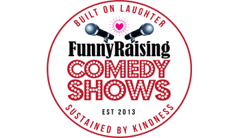 FunnyRaising Comedy Shows